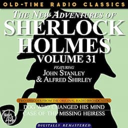 The New Adventures of Sherlock Holmes, Volume 31