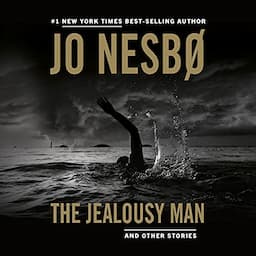 The Jealousy Man and Other Stories