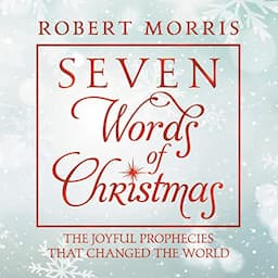 Seven Words of Christmas