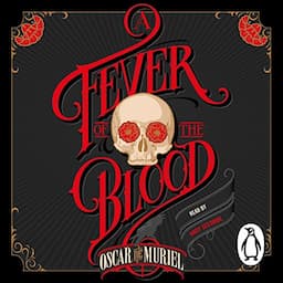 A Fever of the Blood