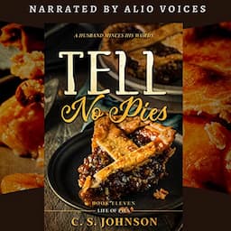 Tell No Pies: A Husband Minces His Words