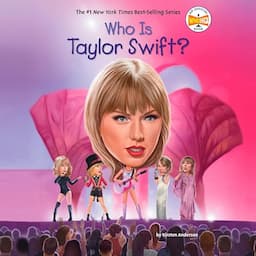 Who Is Taylor Swift?