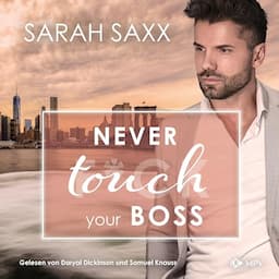 Never touch your Boss (German edition)