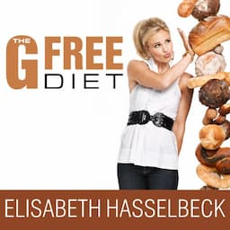 The G-Free Diet