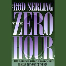 The Zero Hour, Program Two