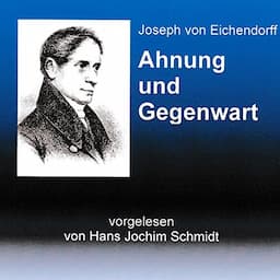 Ahnung und Gegenwart