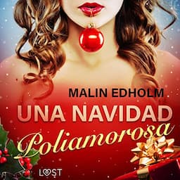 Una Navidad Poliamorosa