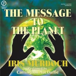 The Message to the Planet