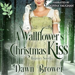 A Wallflower's Christmas Kiss