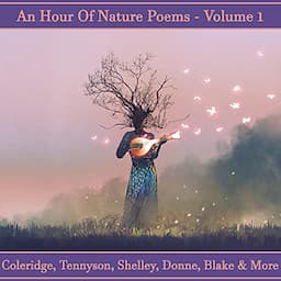 An Hour of Nature Poems - Volume 1