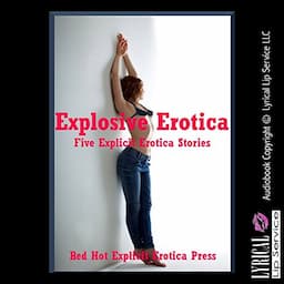 Explosive Erotica