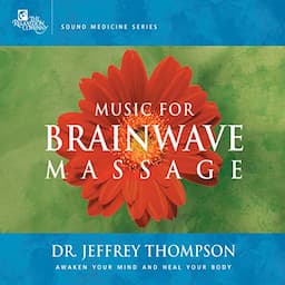 Music for Brainwave Massage 1