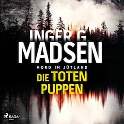 Mord in J&uuml;tland - Die toten Puppen