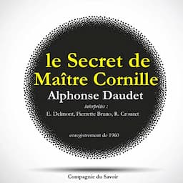 Le secret de Ma&icirc;tre Cornille