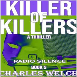 Killer of Killers 5: Radio Silence