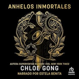 Anhelos inmortales [Immortal Longings]