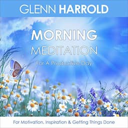 Morning Meditation for a Productive Day