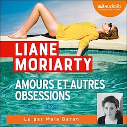 Amours et autres obsessions