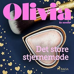 Olivia - Det store stjernem&oslash;de