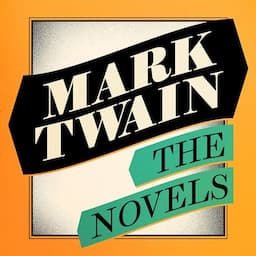 Mark Twain: The Novels Collection