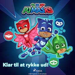 Pyjamasheltene - Klar til at rykke ud!