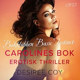 Bokklubben Basic Instinct: Carolines bok