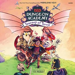 Dungeons &amp; Dragons: Dungeon Academy: Tourney of Terror