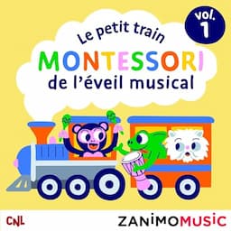 Le petit train Montessori de l'&eacute;veil musical