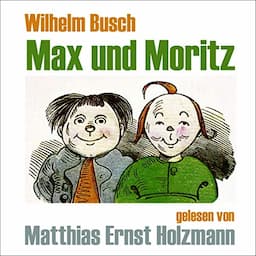 Max und Moritz