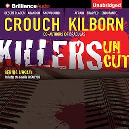 Killers Uncut