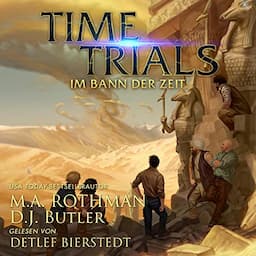 Time Trials: Im Bann der Zeit [Time Trials: Under the Spell of Time]