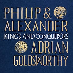 Philip and Alexander