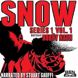 Snow: Series 1, Vol. 1