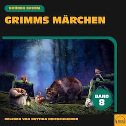 Grimms M&auml;rchen