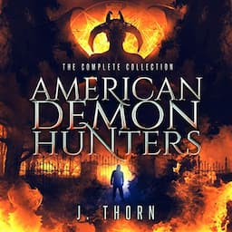 American Demon Hunters - The Complete Collection