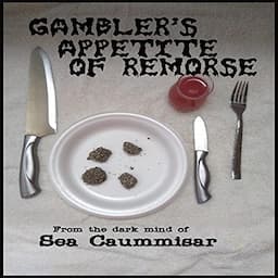 Gambler's Appetite of Remorse (Games)