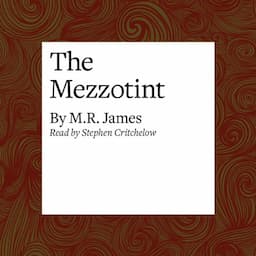 The Mezzotint