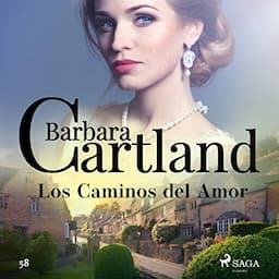 Los Caminos del Amor