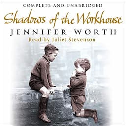 Shadows of the Workhouse