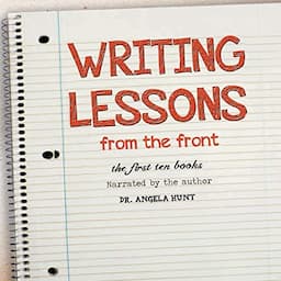 Writing Lessons from the Front