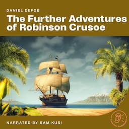 The Further Adventures of Robinson Crusoe