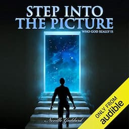 Step into the Picture: Who God Really Is