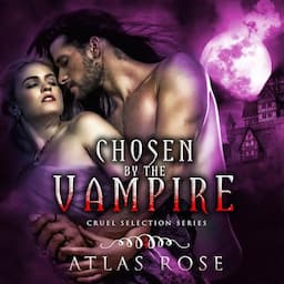 Chosen by the Vampire