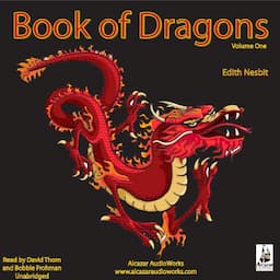 The Book of Dragons, Volume 1