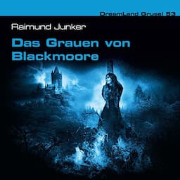 Das Grauen von Blackmoore