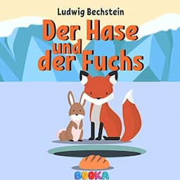 Der Hase und der Fuchs [The Hare and the Fox]