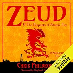 Zeud &amp; the Prophets of Atomic Fire