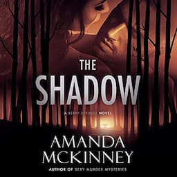 The Shadow: A Berry Springs Novel