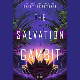 The Salvation Gambit