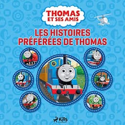 Les Histoires pr&eacute;f&eacute;r&eacute;es de Thomas